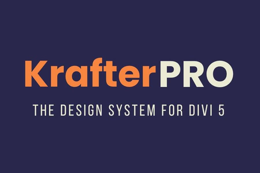 Why KrafterPRO Is the Missing Piece Every Divi 5 Designer Should Know About